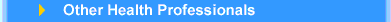 Other Health Professionals